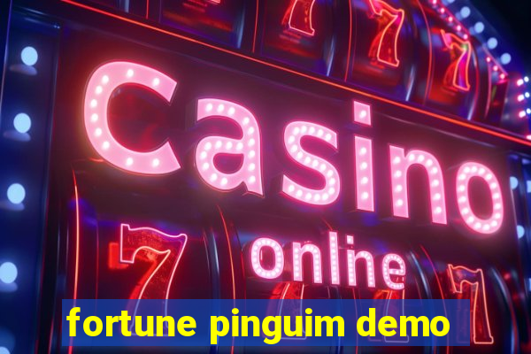 fortune pinguim demo